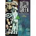 Delta Green - Horreurs et Conspirations (Livre de base jdr V1 en VF) 005