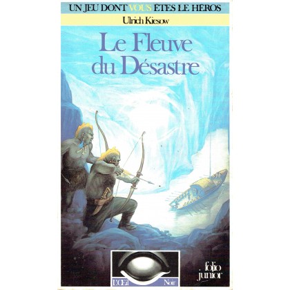 Le Fleuve du Désastre (jdr L'Oeil Noir Gallimard) 002