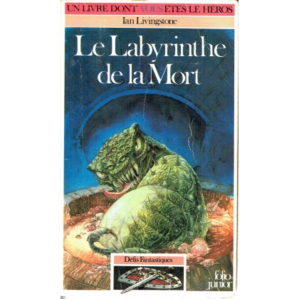 272 - Le Labyrinthe de la Mort (Un livre dont vous êtes le Héros - Gallimard) 001