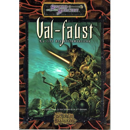 Val-Faust - La Cité de la Nécromancie (jdr Sword & Sorcery en VF) 003