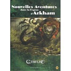 Nouvelles Aventures dans la Région d'Arkham (jdr L'Appel de Cthulhu V6)