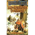 Les torrents d'argent (roman Les Royaumes Oubliés en VF) 001