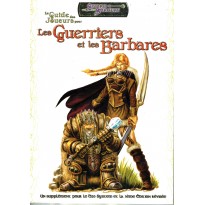 Le Guide des Joueurs pour les Guerriers et les Barbares (jdr Sword & Sorcery d20 System en VF)