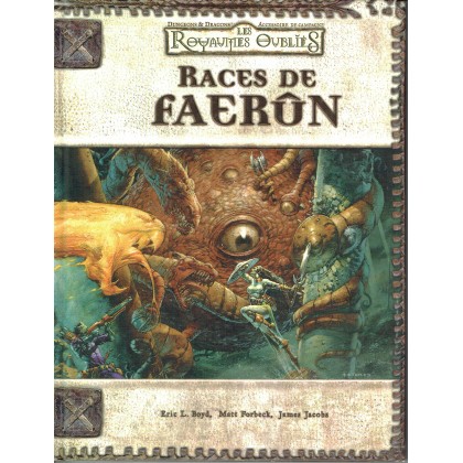 Les Royaumes Oubliés - Les Races de Faerûn (jdr Dungeons & Dragons 3.0 en VF) 003