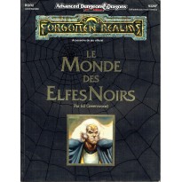 Le Monde des Elfes Noirs (jdr AD&D 2ème édition - Forgotten Realms en VF)
