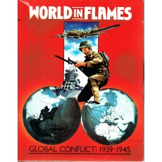 World in Flames - Global Conflict 1939-1945 (wargame d'ADG 4th edition en VO)