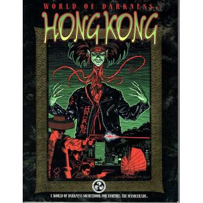 Hong Kong (Rpg The World of Darkness & Vampire The Masquerade en VO) 001