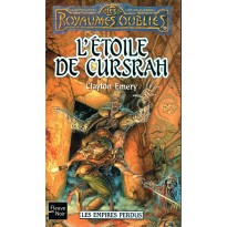 L'Etoile de Cursrah (roman Les Royaumes Oubliés en VF)