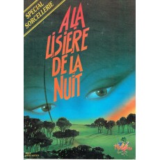 A la Lisière de la Nuit - Spécial Sorcellerie (jeu de rôle Maléfices)