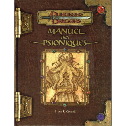 Manuel des Psioniques (jdr Dungeons & Dragons 3.0 en VF) 003