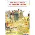Les maréchaux du Premier Empire (Tradition Magazine Hors-Série n° 12) 001