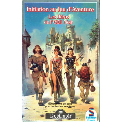 Initiation au Jeu d'Aventure - Les Héros de L'Oeil Noir (jdr L'Oeil Noir Schmidt) 002