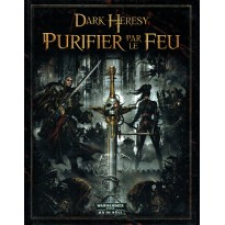 Purifier par le Feu (jdr Dark Heresy en VF)