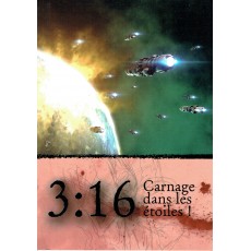 3:16 Carnage dans les étoiles ! (jdr du 7ème Cercle en VF)