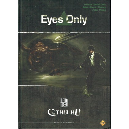 Eyes Only (jdr Delta Green V2 - Sans Détour en VF) 002