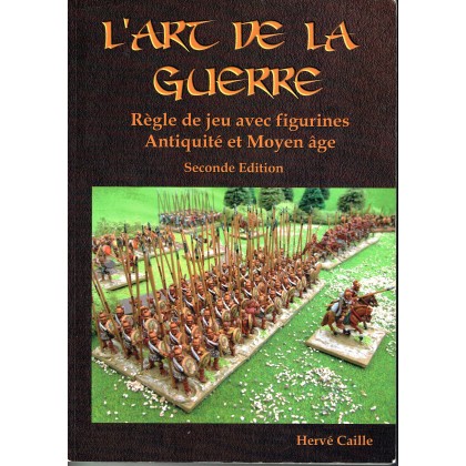 L'Art de la Guerre - Règle de jeu avec figurines Antiquité et Moyen-Age (Livre V2 en VF) 002