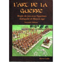 L'Art de la Guerre - Règle de jeu avec figurines Antiquité et Moyen-Age (Livre V2 en VF)