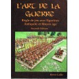 L'Art de la Guerre - Règle de jeu avec figurines Antiquité et Moyen-Age (Livre V2 en VF) 002