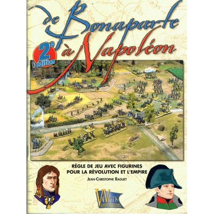 De Bonaparte à Napoléon - Règle de jeu avec figurines pour la Révolution et l'Empire (Livre V2 en VF) 001
