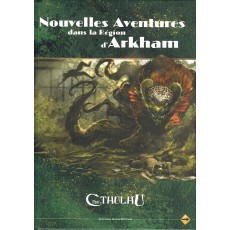 Nouvelles Aventures dans la Région d'Arkham (jdr L'Appel de Cthulhu V6)