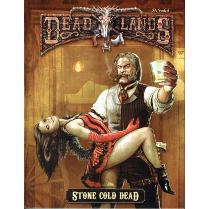 Stone Cold Dead (jdr Deadlands Reloaded en VF) 001