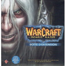 Warcraft The Boardgame - Boîte d'Extension (supplément jeu de stratégie en VF)