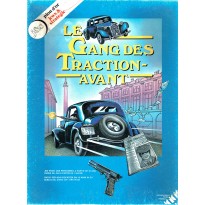 Le Gang des Traction-Avant (jeu de plateau d'International Team en VF)