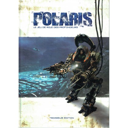 Polaris - Le Jeu de Rôle des Profondeurs (livre de base jdr 3ème édition en VF) 001