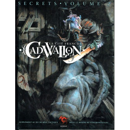 Secrets - Volume 2 (jdr Cadwallon - La Cité Franche en VF) 001