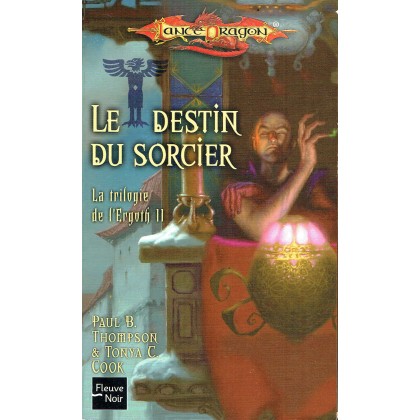 Le Destin du Sorcier (roman LanceDragon en VF) 001