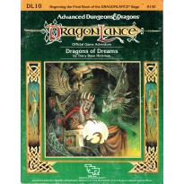 Dragonlance - DL10 Dragons of Dreams (jdr AD&D 1ère édition)