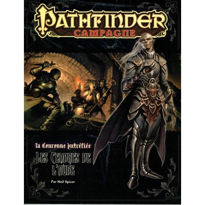 La Couronne Putréfiée 47 - Les Cendres de l'Aube (jdr Pathfinder en VF) 001