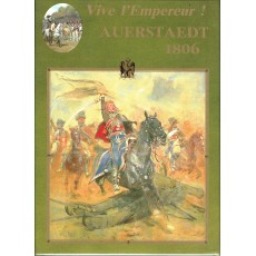 Vive l'Empereur! - Auerstaedt 1806 (wargame Socomer en VF)