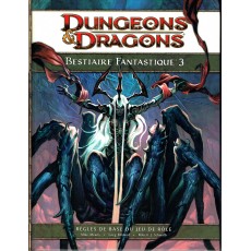 Bestiaire Fantastique 3 (jdr Dungeons & Dragons 4 en VF)