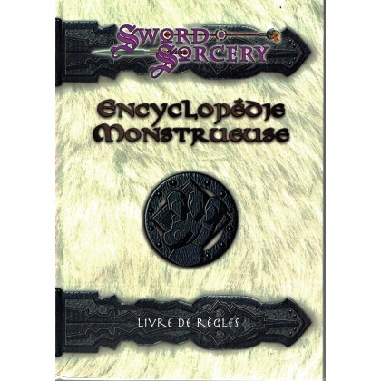 Encyclopédie Monstrueuse - Livre de Règles (jdr Sword & Sorcery - Les Terres Balafrées) 007