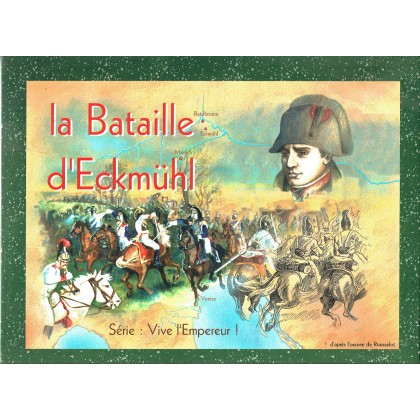 La Bataille d'Eckmühl 1809 - Série Vive l'Empereur ! (wargame Azure Wish Editions en VF) 001