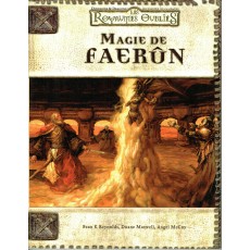 Les Royaumes Oubliés - Magie de Faerûn (jeu de rôle D&D 3.0 en VF)