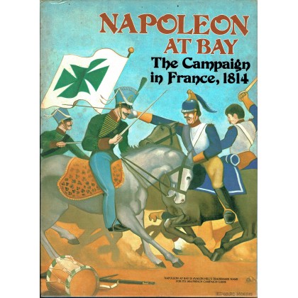 Napoleon at Bay - The Campaign in France 1814 (wargame Avalon Hill en VO) 002