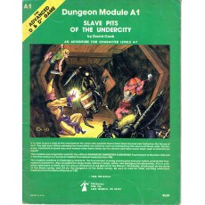 A1 Slave Pits of the Undercity (jdr AD&D 1ère édition en VO)