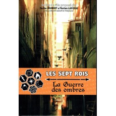 Les Sept Rois - La Guerre des Ombres (jdr en auto-édition en VF)