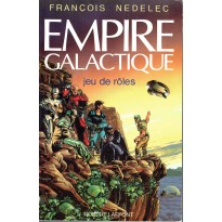Empire galactique - Jeu de rôles (jdr François Nedelec - Robert Laffont)