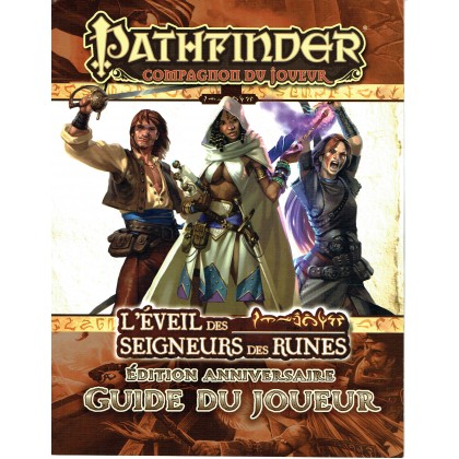 L'Eveil des Seigneurs des Runes - Guide du Joueur Edition Anniversaire (jdr Pathfinder en VF) 001