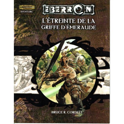 Eberron - L'étreinte de la Griffe d'Emeraude (jdr Dungeons & Dragons 3.5 en VF) 004