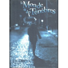 Le Monde des Ténèbres - Livre de Règles (jeu de rôle en VF)