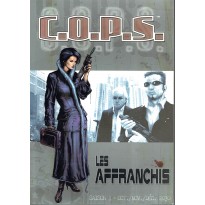 Les Affranchis - Saison 1 - Oct./Nov./Déc. 2030 (jdr C.O.P.S. Siroz en VF)