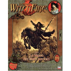 W3 La Trilogie Witchfire - Tome 3 La Légion des âmes perdues (jdr D&D 3 - d20 System en VF)