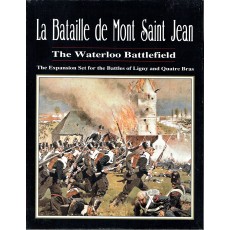 La Bataille de Mont Saint Jean - Volume No. VII (wargame Clash of Arms en VO)