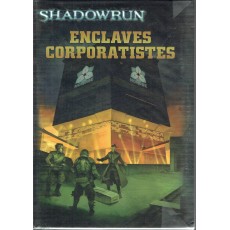 Enclaves Corporatistes (jdr Shadowrun V4 en VF)