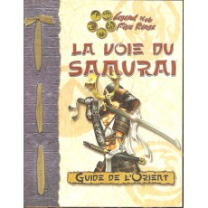 Guide de l'Orient - La Voie du Samurai (Legend of the Five Rings)