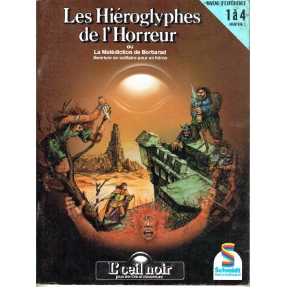Les Hiéroglyphes de l'Horreur (jdr L'Oeil Noir Schmidt en VF) 001